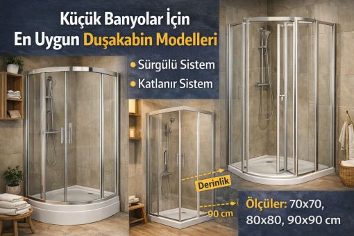 Küçük Banyolar İçin En Uygun Duşakabin Modelleri